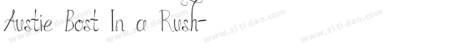 Austie Bost In a Rush字体转换